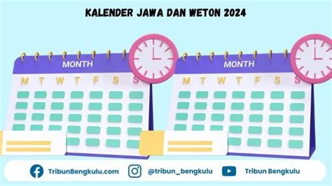 Kalender Jawa Dan Weton Lengkap Dari Bulan Januari Sampai Desember 2024