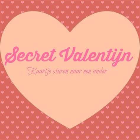 Valentijn avé is an actor, known for изменить всё (2017), durf (2018) and 100% coco (2017). Secret Valentijn | kaartje sturen naar een ander - Mindjoy