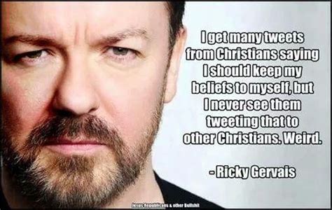 atheism religion christianity god is imaginary ricky gervais i get many tweets from