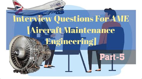 Interview Questions For Ame Aircraft Maintenance Engineering Part5