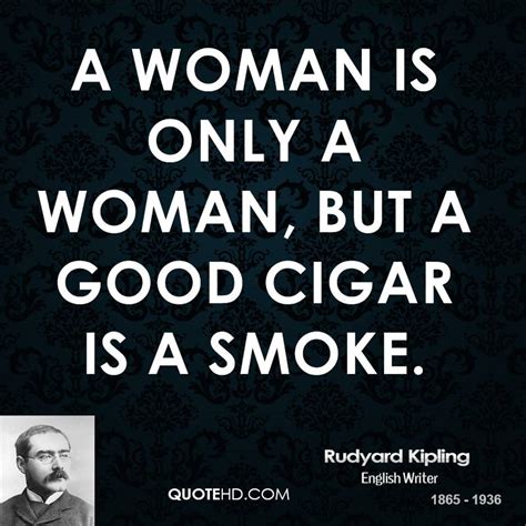 Good Cigar Quotes Quotesgram