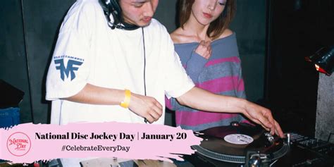 National Disc Jockey Day January 20 National Day Calendar