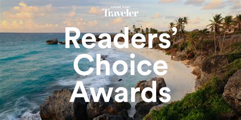 Condé Nast Travelers Readers Choice Awards The Shorty Awards