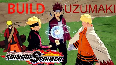 Build Del Clan Uzumaki Naruto Shinobi Stricker Youtube