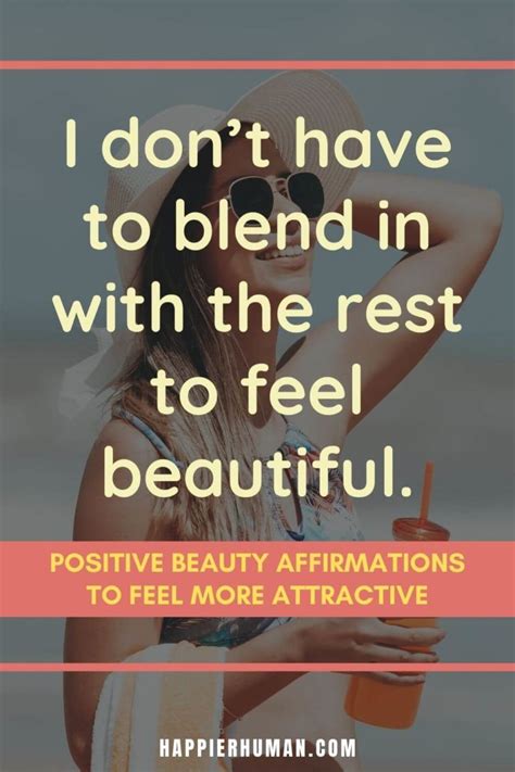 60 Positive Beauty Affirmations To Feel More Attractive Happier Human