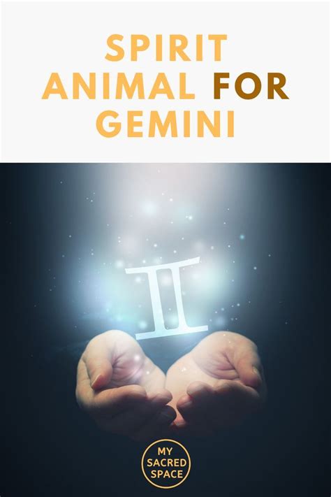 If Your Zodiac Sign Is Gemini You Must Be Wondering What Your Spirit