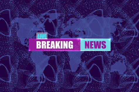 Vector Illustration Breaking News Background Screen Saver Template