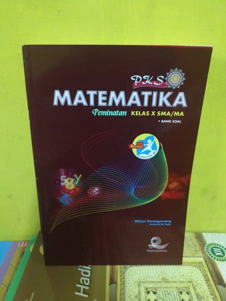Jual Ori Buku Teks Pks Matematika Peminatan K13 Gematama Kelas 10 Edisi