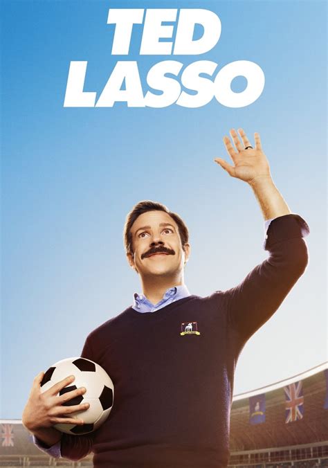 Ted Lasso Season Watch Full Episodes Streaming Online