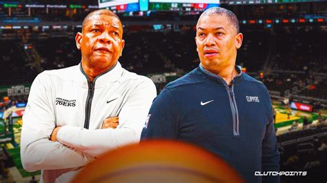 Why Ty Lue Doc Rivers May Be Considered For Bucks Coaching Job