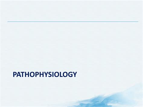 Ppt Pathophysiology Powerpoint Presentation Free Download Id9598641