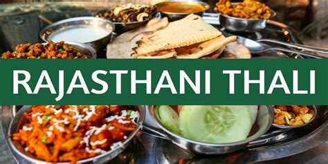 4 Best Restaurants in Delhi to Enjoy the Rajasthani Meals