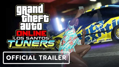 Grand Theft Auto Online Official Los Santos Tuners Trailer Youtube