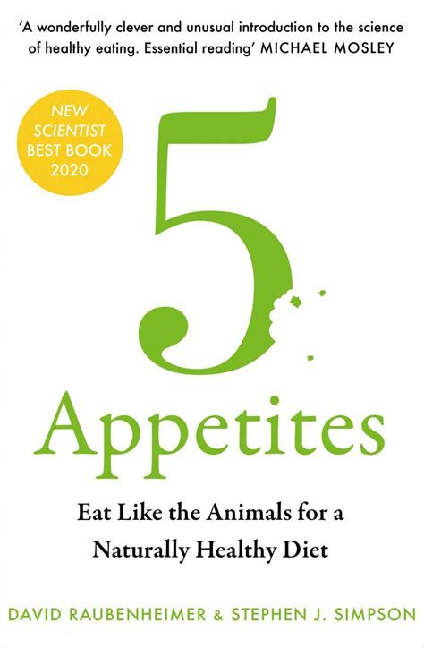 5 Appetites Eat Like The Animals For A Naturally Healthy Diet Nhbs