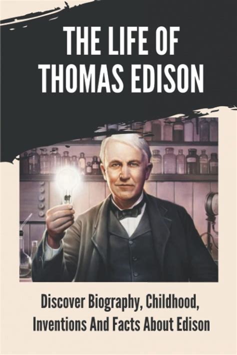 Buy The Life Of Thomas Edison Discover Biography Childhood