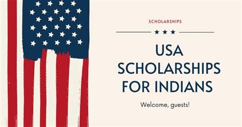 Scholarship For Studying In Usa For Indian Students A Comprehensive