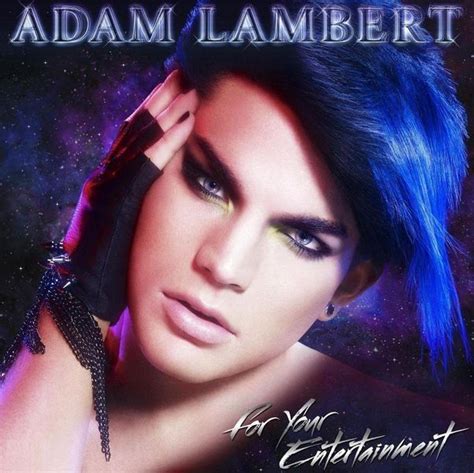 For Your Entertainment Álbum De Adam Lambert Letrasmusbr