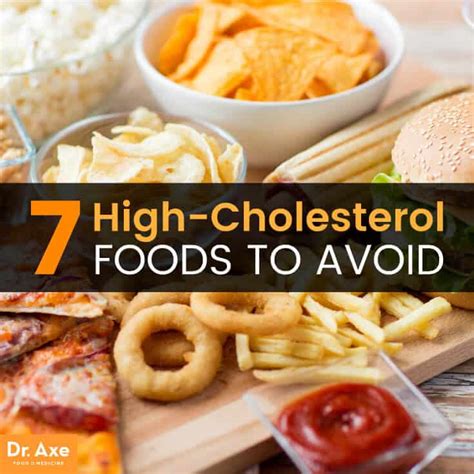 7 High Cholesterol Foods To Avoid Plus 3 To Eat Dr Axe