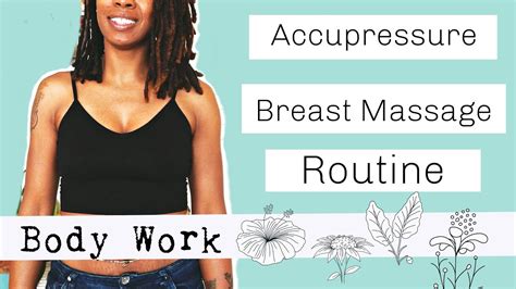 Easy Acupressure Breast Massage Routine Use Daily For Perky Firm Healthy Breast Youtube