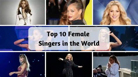 Discover The Top 10 Female Singers In The World Orbrief