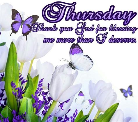 Thursday Blessings Thank You God Pictures Photos And Images For