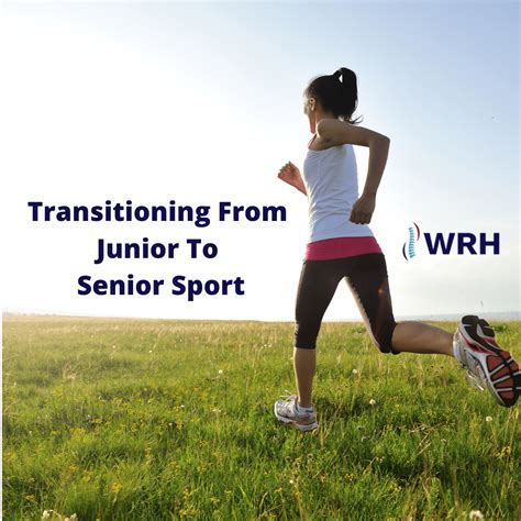 Transitioning From Junior To Senior Sport Western Region Health