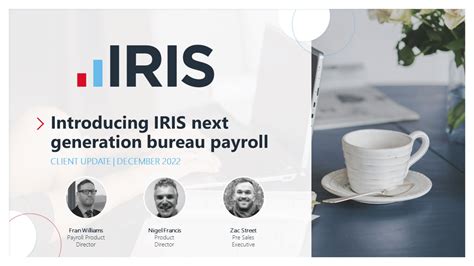 Introducing The Next Generation Payroll Bureau Software Webinars Iris