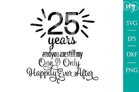 25th Anniversary Svg Files For Silhouette Cameo And Cricut Etsy