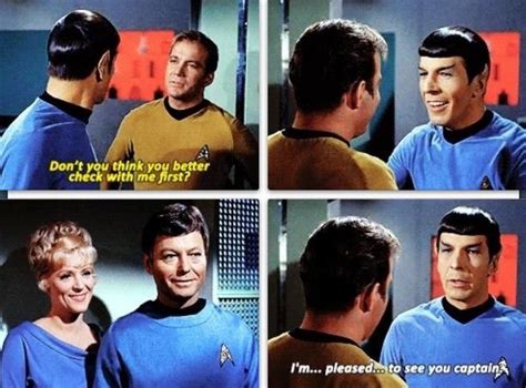 Star Trek Captain Kirken And Spock Talking To Each Other With Caption