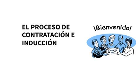 Proceso De Contratacion E Induccion