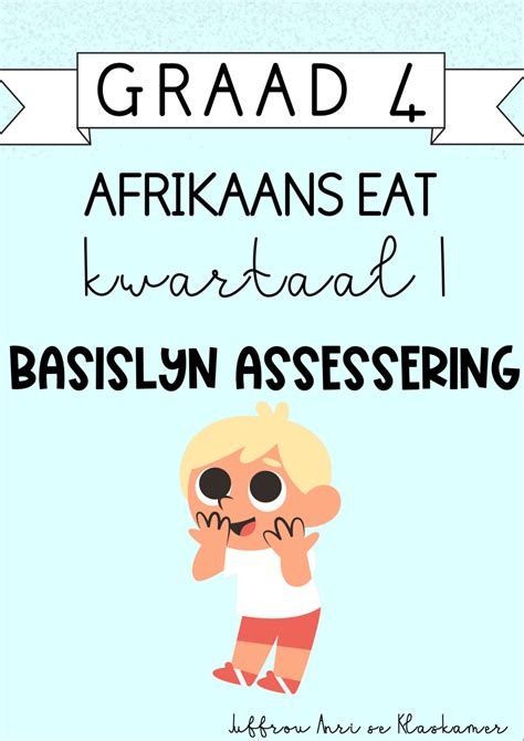 Graad Afrikaans EAT Kwartaal Basislyn Assesserings