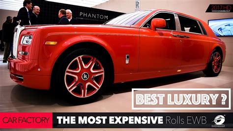 Best 2017 Luxury Car How Its Made The Most Expensive