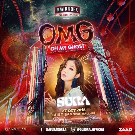 10 27 18 Omg Oh My Ghost Bangkok 2018 Dj Sura Thailand Dj Festivals
