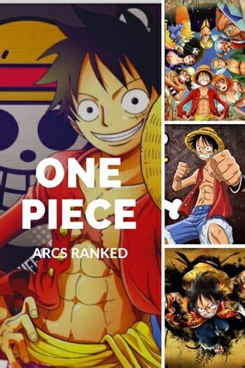 One Piece Arcs Ranked From The Worst To The Best Watch One Piece Good