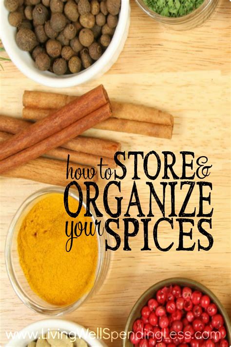 How To Store And Organize Your Spices Tips For Storing Herbs And Spices