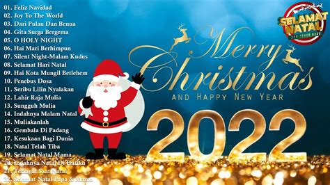 Selamat Hari Natal Lagu Natal Terbaik 20212022 Terpopuler Sepanjang