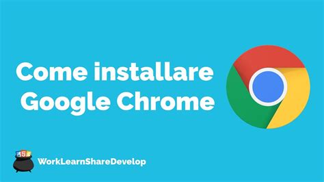 Come Installare Google Chrome Su Pc Dott Informatica Vrogue