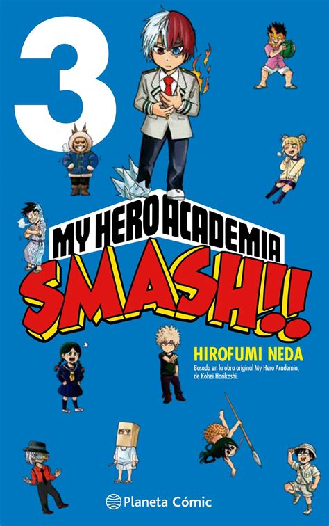 My Hero Academia Smash 03 Tomo 3 De 5 Cómic Manga — El Bastión Del Sur