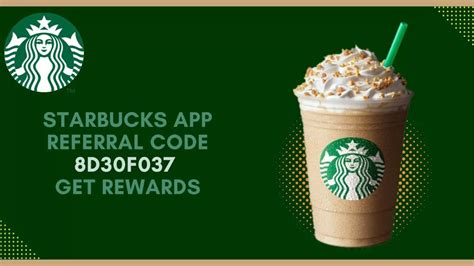 Starbucks Referral Code 8d30f037 Get Star India 2023