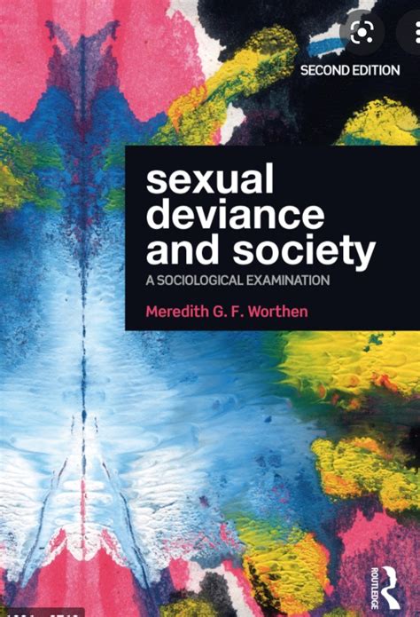 Sexual Deviance And Society A Sociological Examination Nd Edition By Meredith G Read And