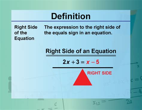 Definition Equation Concepts Right Side Of The Equation Media4math