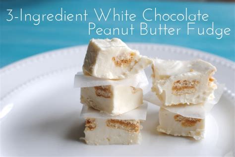 3 ingredient white chocolate peanut butter fudge pennywise cook