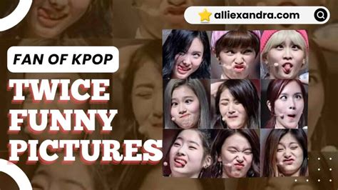 Twice Funny Pictures Alliexandra Fan Of Kpop