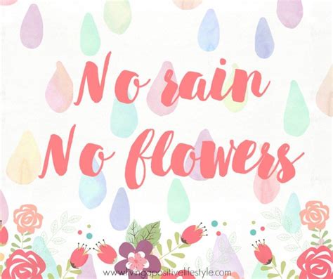 5 Ways To Embrace Spring Gratitude No Rain No Flowers Bloom Where