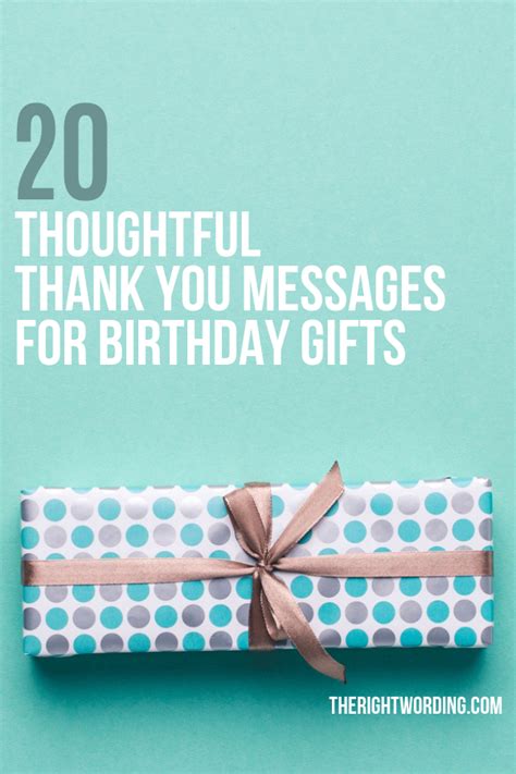 20 Thoughtful Thank You Messages For Birthday Ts What To Write In