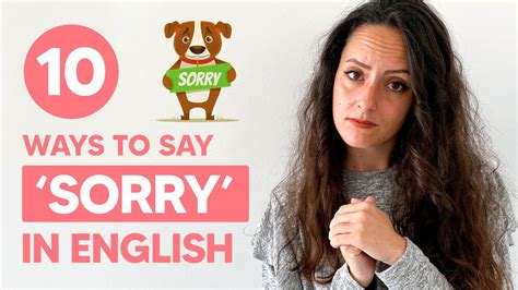 10 Ways To Say Sorry In English Youtube