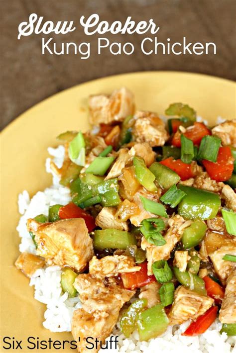 Slow Cooker Kung Pao Chicken Six Sisters Stuff