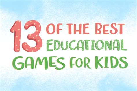 The Best Educational Games For Children Big Life Journal