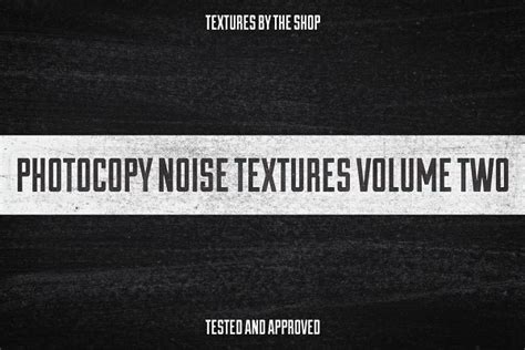 Photocopy Noise Texture Pack Pre Designed Photoshop Graphics