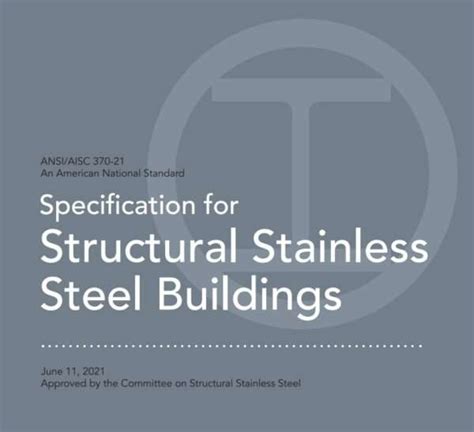 Aisc Releases Updated Design Guide For Structural Stainless Steel